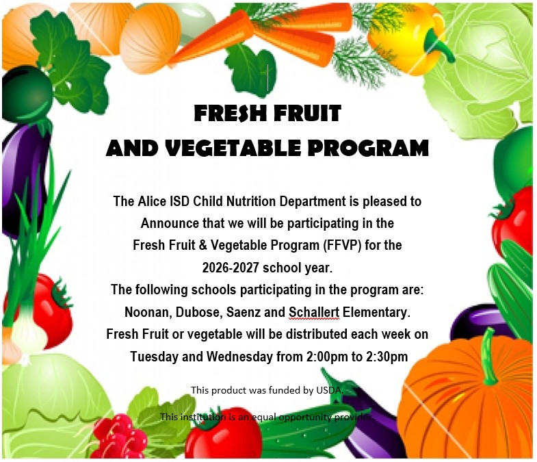 Enjoy Alice ISD Variety of Fruit and Vegetables